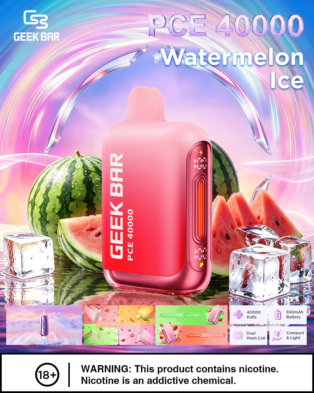 Geek Bar PCE 40000 Disposable Vape – Watermelon Ice flavor (juicy watermelon with refreshing ice-cool finish).