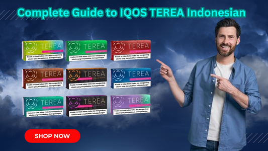 The Ultimate Guide to IQOS TEREA Indonesian Sticks