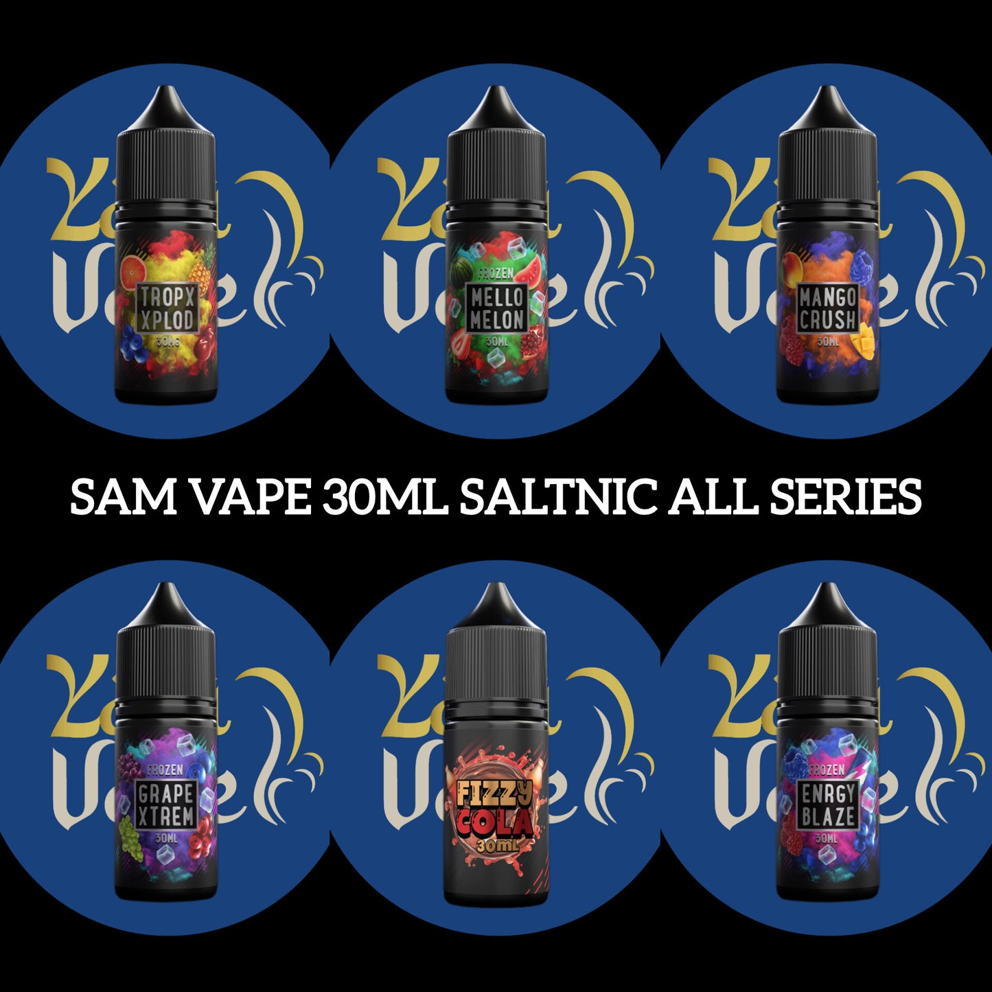 SAM VAPE 30ml Saltnic All Series